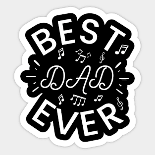 BEST DAD EVER Gift Ideas Sticker